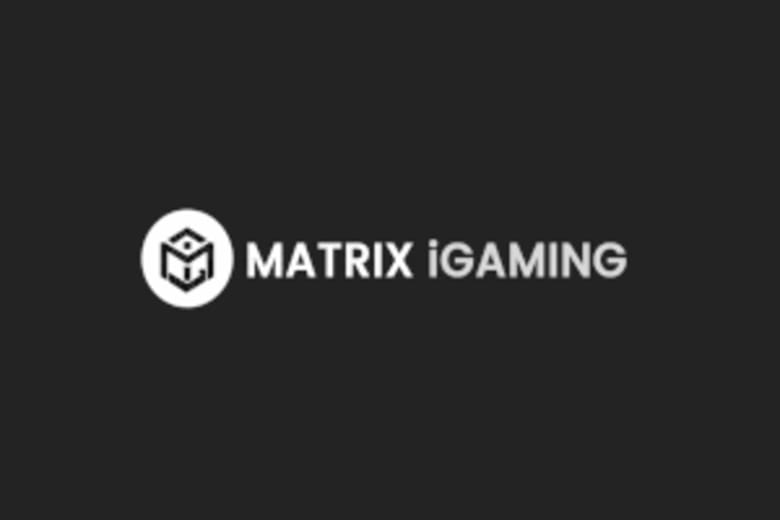 เกมสล็อตออนไลน์ Matrix iGaming ที่เป็นที่นิยมที่สุด